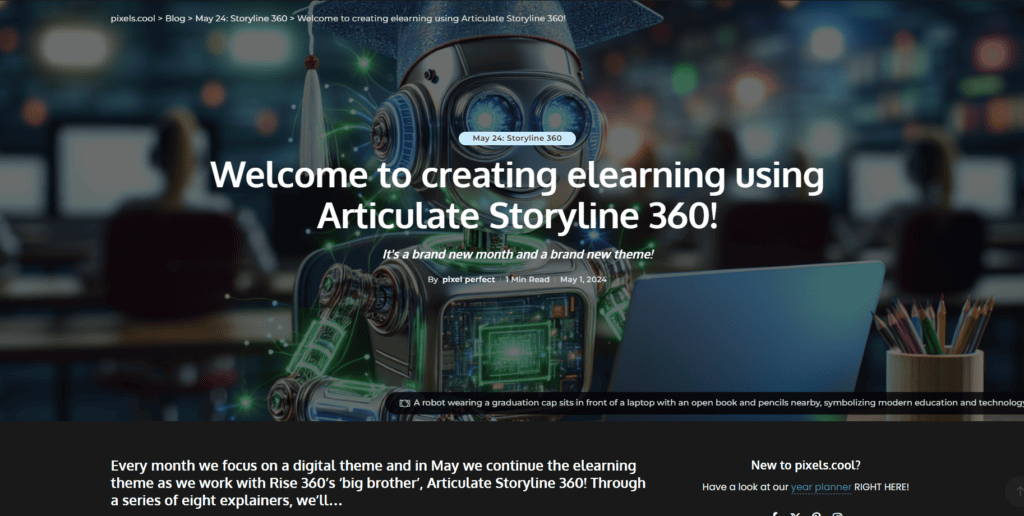 Robot with a graduation cap sits at a desk with a laptop, open book, and pencils, promoting "Articulate Storyline 360" in a classroom setting. Text above welcomes to creating e-learning.