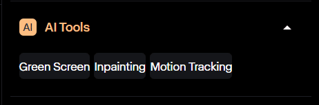AI Tools menu with three options: Green Screen, Inpainting, and Motion Tracking, on a black background.