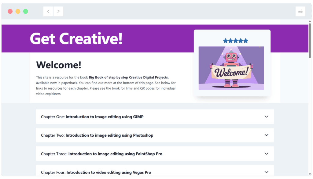 A webpage titled "Get Creative!" welcomes users and lists chapters on image and video editing with various software.