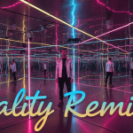 Person standing in a mirrored room with neon lights; text reads "Reality Remixed" in large script font.
