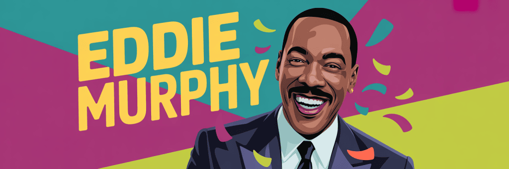 Illustration of a smiling man in a suit with "Eddie Murphy" in bold yellow text on a colorful background.
