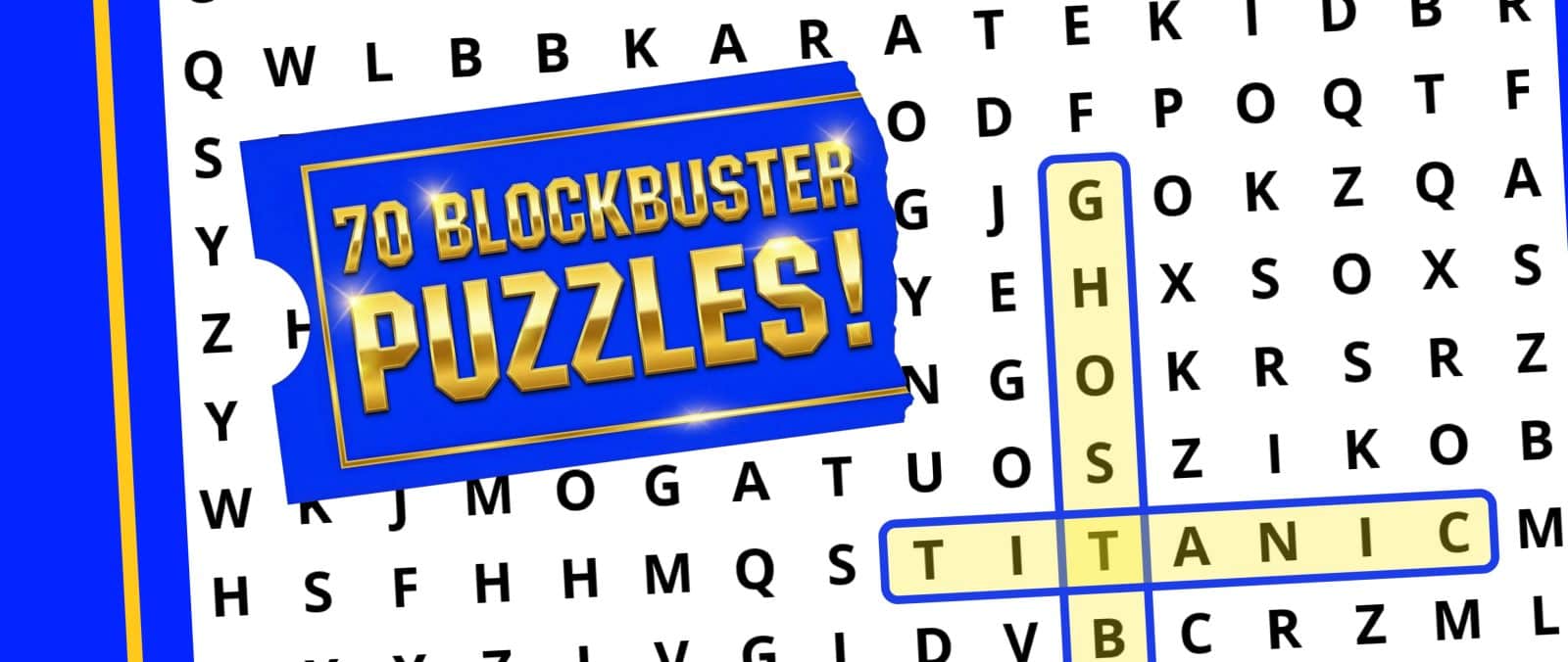 A word search puzzle highlights "GHOST" and "TITANIC" with a sign reading "70 BLOCKBUSTER PUZZLES!" on top.
