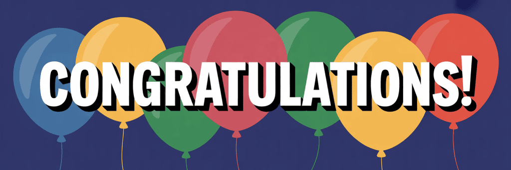 The word "Congratulations!" in bold letters over colorful balloons on a dark blue background.