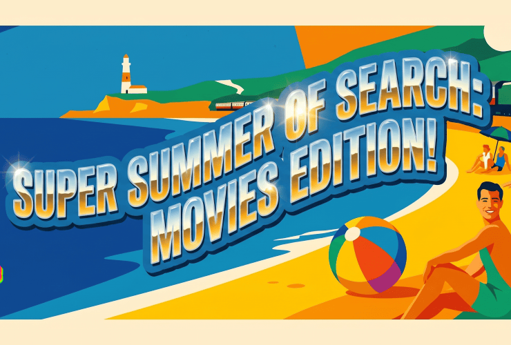 Cartoon beach scene with people, a train, lighthouse, and text: "Super Summer of Search: Movies Edition!.
